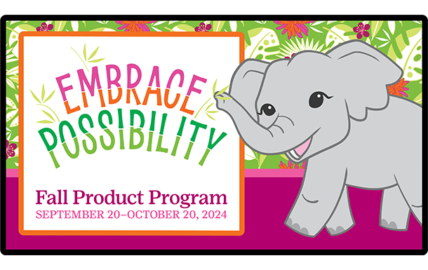 Embrace Possibility - Fall product Program 09/20-10/20
